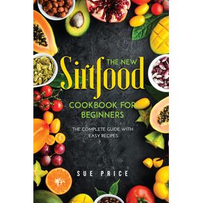 The-New-Sirtfood-Cookbook-for-Beginners