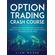 OPTION-TRADING-CRASH-COURSE