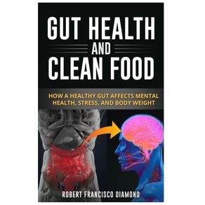 GUT-HEALTH-AND-CLEAN-FOOD