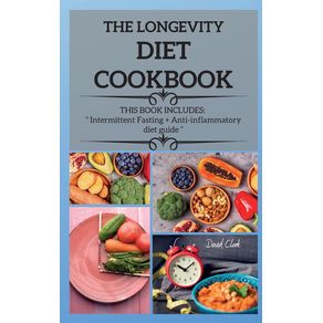 THE-LONGEVITY-DIET-COOKBOOK