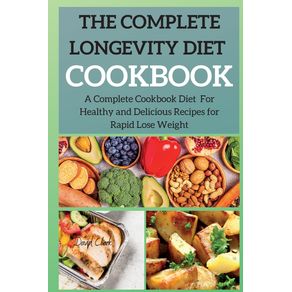 THE-COMPLETE-LONGEVITY-DIET-COOKBOOK