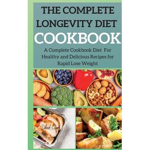 THE-COMPLETE-LONGEVITY-DIET-COOKBOOK