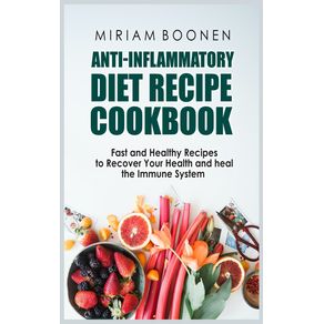 Anti-Inflammatory-Diet-Recipe-Cookbook