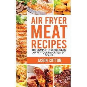 Air-Fryer-Meat-Recipes