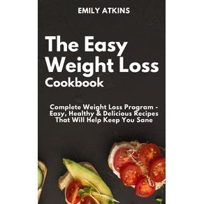 The-Easy-Weight-Loss-Cookbook