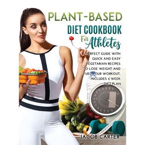 PLANT-BASED-DIET-COOKBOOK-FOR-ATHTELES