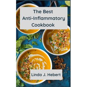 The-Best-Anti-Inflammatory--Cookbook