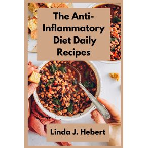 The-Anti-Inflammatory-Diet--Daily-Recipes