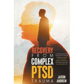 Recovery-From-Complex-PTSD-Trauma