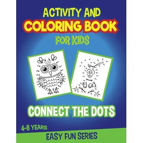 Dot-to-Dots-Activity-and-Coloring-Book-for-Kids-4---8