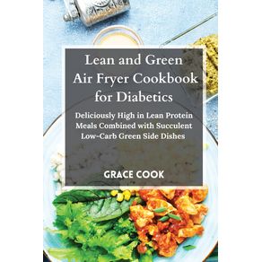 Lean-and-Green-Air-Fryer-Cookbook-for-Diabetics