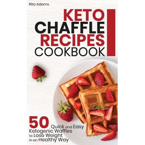 Keto-Chaffle-Recipes-Cookbook