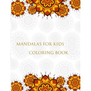 MANDALAS-FOR-KIDS-COLORING-BOOK