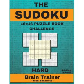 The-SUDOKU-16x16-Puzzle-Book-Challenge