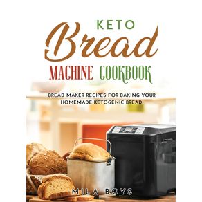 Keto-Bread-Machine-Cookbook