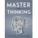 MASTER-YOUR-THINKING