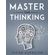 MASTER-YOUR-THINKING