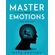 MASTER-YOUR-EMOTIONS-Best-guide-2021