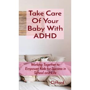 Take-Care-Of-Your-Baby-With-ADHD