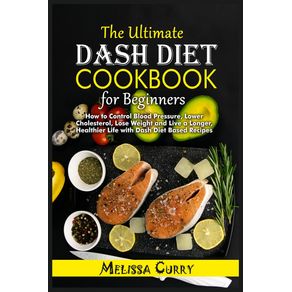 The-Ultimate-Dash-Diet-Cookbook-for-Beginners