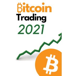 Bitcoin-Trading-2021---2-Books-in-1
