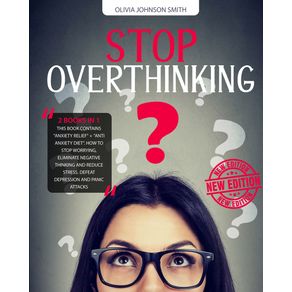STOP-OVERTHINKING