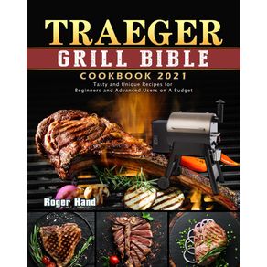 Traeger-Grill-Bible-Cookbook-2021