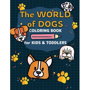 The-World-of-Dogs---Coloring-Book-for-Toddlers