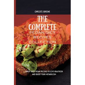 The-Complete-Pegan-Diet-Recipes-Collection