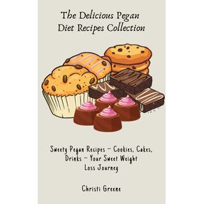 The-Delicious-Pegan-Diet-Recipes-Collection