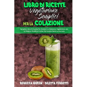 Libro-di-Ricette-Vegetariane-Semplici-per-la-Colazione