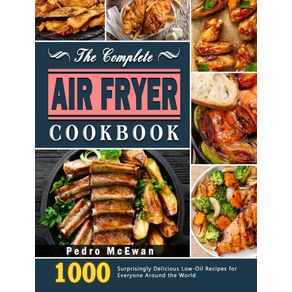 The-Complete-Air-Fryer-Cookbook