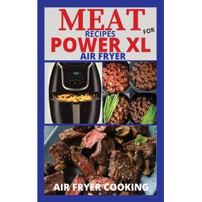 MEAT-RECIPES-FOR-POWER-XL-AIR-FRYER