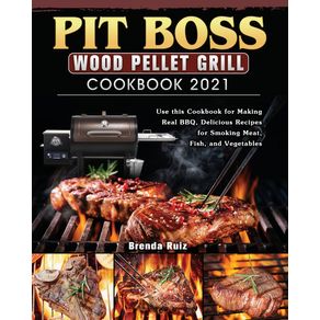 Pit-Boss-Wood-Pellet-Grill-Cookbook-2021