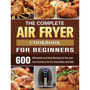 The-Complete-Air-Fryer-Cookbook-For-Beginners