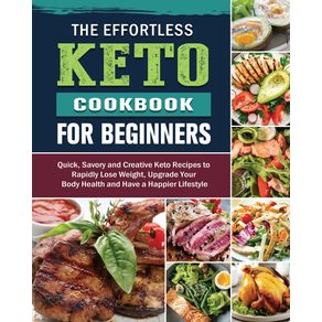 The-Effortless-Keto-Cookbook-for-Beginners
