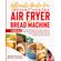 Ultimate-Guide-Bread-Machine-and-Instant-Vortex-Air-Fryer