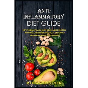 Anti-Inflammatory-Diet-Guide