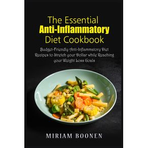 The-Essential-Anti-Inflammatory-Diet-Cookbook