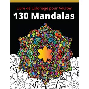 Livre-de-Coloriage-pour-Adultes-130-Mandalas