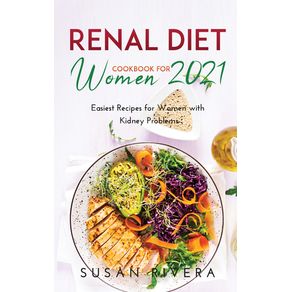 The-Best-Renal-Diet-Cookbook-for-Women-2021