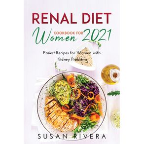 The-Best-Renal-Diet-Cookbook-for-Women-2021