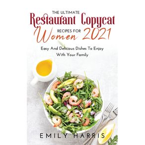 The-Ultimate-Restaurant-Copycat-Recipes-for-Women-2021