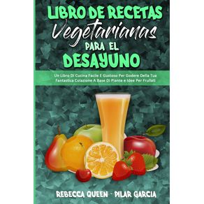 Libro-De-Recetas-Vegetarianas-Para-El-Desayuno