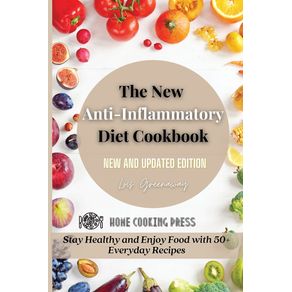 The-New-Anti-Inflammatory-Diet-Cookbook