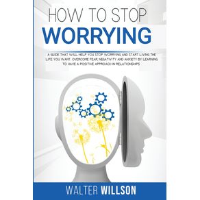 How-to-Stop-Worrying