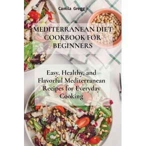 MEDITERRANEAN-DIET-COOKBOOK-FOR-BEGINNERS