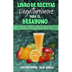 Libro-De-Recetas-Vegetarianas-Para-El-Desayuno