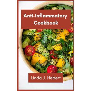 Anti-Inflammatory--Cookbook