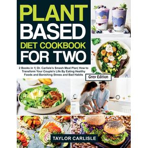 Plant-Based-Diet-Cookbook-For-Two